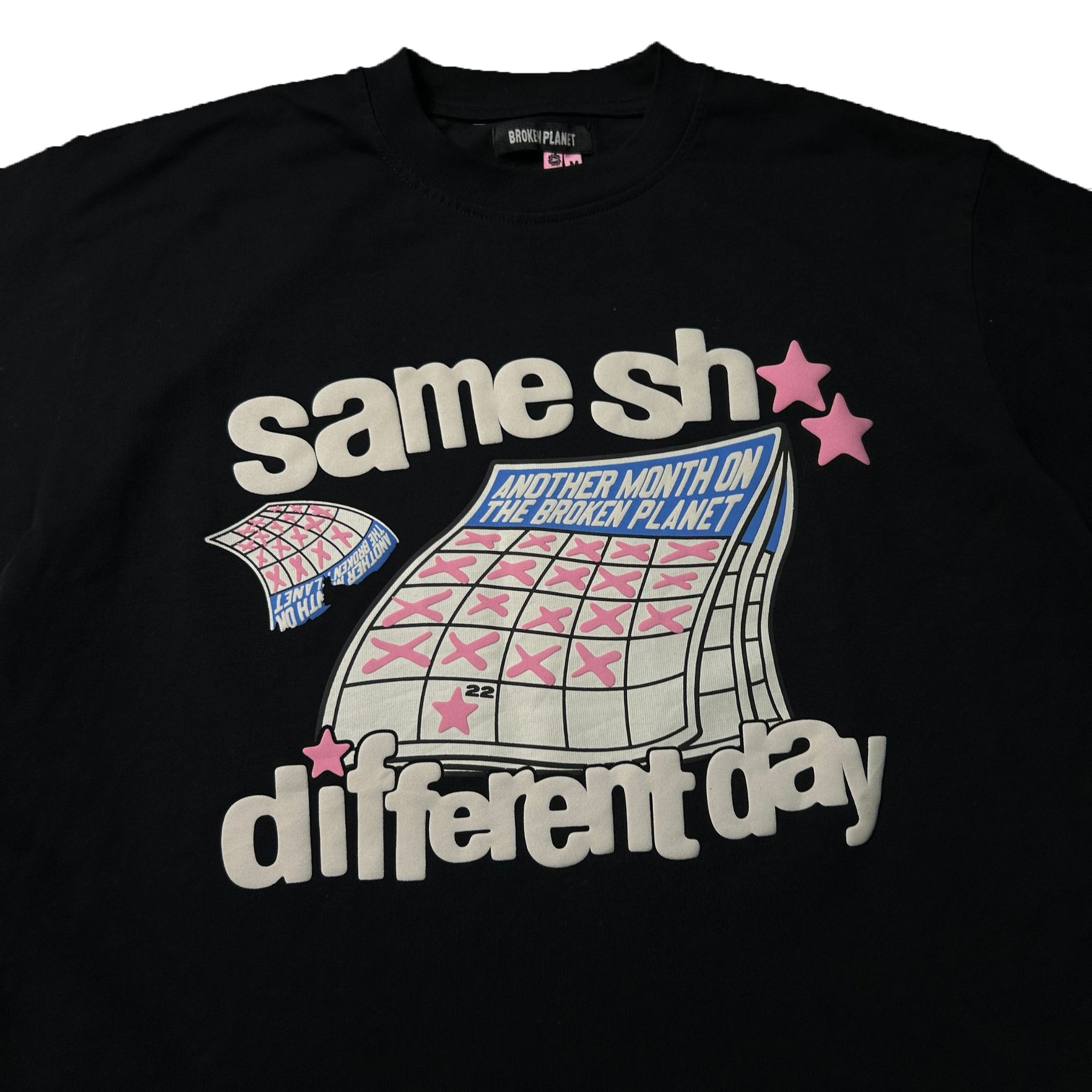 BROKEN PLANET TEE - SAME SH*T DIFFERENT DAY